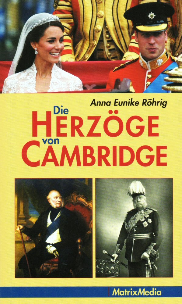 Die Herz�ge von Cambridge : Adolf Friedrich - George - William