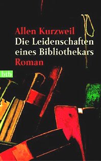 Die Leidenschaften eines Bibliothekars